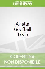 All-star Goofball Trivia