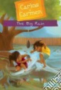 Big Rain libro in lingua di McDonald Kirsten, Meza Erika (ILT)