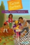 The Wobbly Wheels libro str