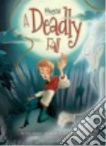 A Deadly Fall