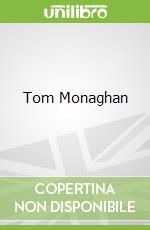 Tom Monaghan