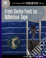 From Gecko Feet to Adhesive Tape