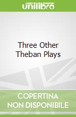 Three Other Theban Plays libro str
