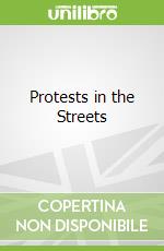 Protests in the Streets