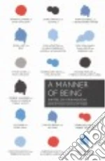 A Manner of Being
