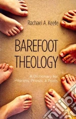 Barefoot Theology