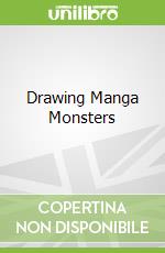 Drawing Manga Monsters