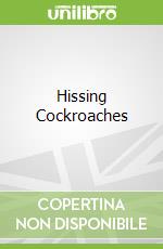Hissing Cockroaches