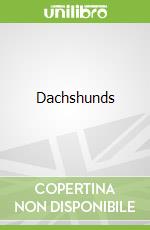 Dachshunds