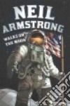 Neil Armstrong Walks on the Moon libro str