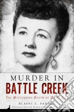 Murder in Battle Creek