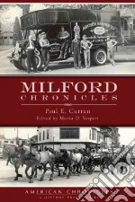 Milford Chronicles