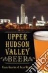 Upper Hudson Valley Beer libro str