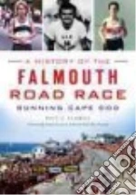A History of the Falmouth Road Race