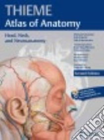 Head, Neck, and Neuroanatomy libro in lingua di Schuenke Michael M.D. Ph.D., Schulte Erik M.D., Schumacher Udo M.D., MacPherson Brian R. Ph.D. (EDT)
