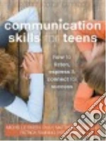 Communication Skills for Teens