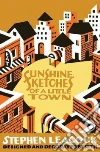 Sunshine Sketches of a Little Town libro str