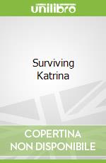 Surviving Katrina