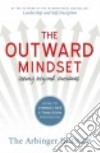 The Outward Mindset libro str
