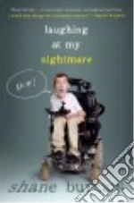 Laughing at My Nightmare