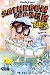 Uncle John's Bathroom Reader for Kids Only! libro str