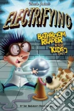 Uncle John's Electrifying Bathroom Reader for Kids Only!