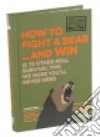 Uncle John's How to Fight a Bear and Win libro str