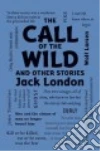 The Call of the Wild and Other Stories libro str
