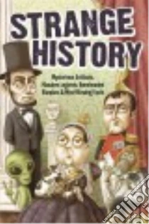 Strange History libro in lingua di Bathroom Readers' Institute (COR)