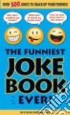 The Funniest Joke Book Ever libro str