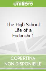 The High School Life of a Fudanshi 1