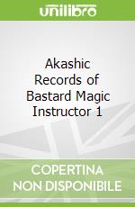 Akashic Records of Bastard Magic Instructor 1
