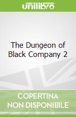 The Dungeon of Black Company 2