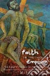 Faith in the Face of Empire libro str