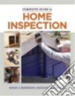 The Complete Guide to Home Inspection