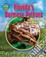 Florida's Burmese Pythons