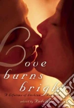 Love Burns Bright