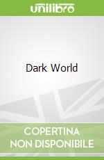 Dark World