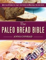 The Paleo Bread Bible libro str