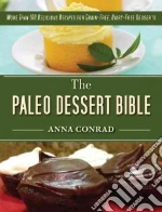 The Paleo Dessert Bible libro str