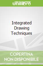 Integrated Drawing Techniques