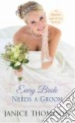 Every Bride Needs a Groom