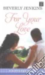For Your Love
