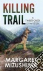 Killing Trail