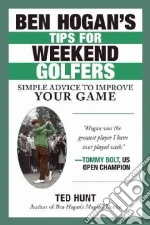 Ben Hogan's Tips for Weekend Golfers libro str