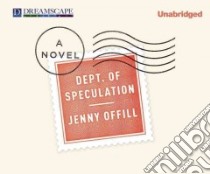 Dept. of Speculation libro in lingua di Offill Jenny