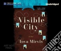 Visible City libro in lingua di Mirvis Tova, Gilbert Tavia (NRT)