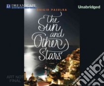 The Sun and Other Stars libro in lingua di Pasulka Brigid