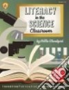 Literacy in the Science Classroom libro str