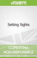 Setting Sights